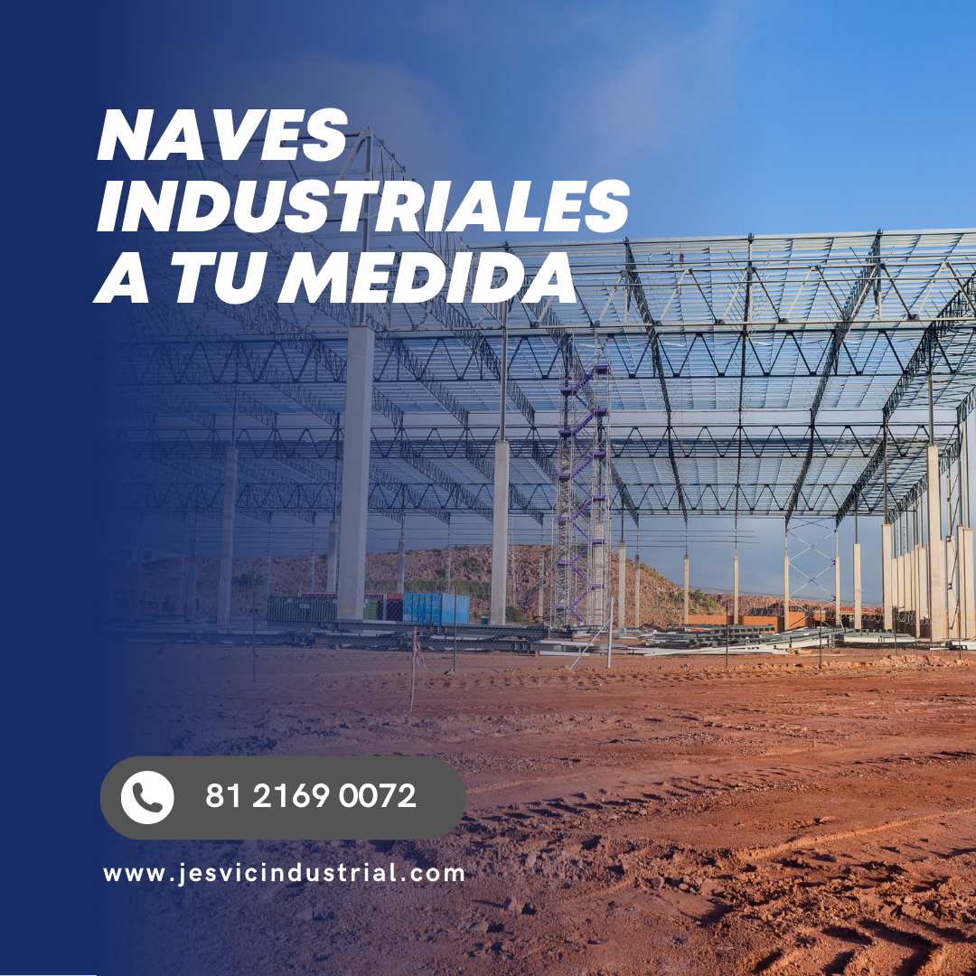 Naves Industriales A Tu Medida - Jesvic Industrial